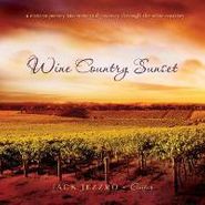 Jack Jezzro, Wine Country Sunset (CD)