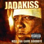 Jadakiss, Kiss Tha Game Goodbye (CD)