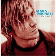 James Michael, Inhale (CD)
