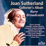 Joan Sutherland, Joan Sutherland / Collector's Album / Rare Broadcasts (CD)