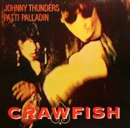 Johnny Thunders, Crawfish [Import] (12")