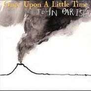 John Parish, Once Upon A Little Time (CD)