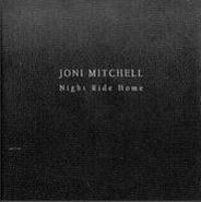 Joni Mitchell, Night Ride Home [Limited Edition] (CD)