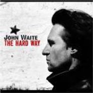 John Waite, The Hard Way (CD)