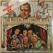 Burns and Schreiber, The Watergate Comedy Hour (LP)