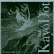 Kayo Dot, Choirs Of The Eye (CD)