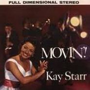Kay Starr, Movin' / Movin' On Broadway (CD)