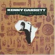 Kenny Garrett, African Exchange Student (CD)