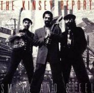 The Kinsey Report, Smoke & Steel (CD)