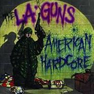 L.A. Guns, American Hardcore (CD)