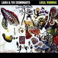 Laika & The Cosmonauts, Local Warming (CD)