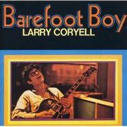 Larry Coryell, Barefoot Boy (CD)