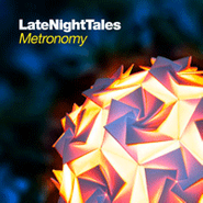 Metronomy, Late Night Tales (CD)