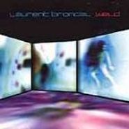Laurent Brondel, Weld (CD)