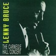 Lenny Bruce, The Carnegie Hall Concert (CD)