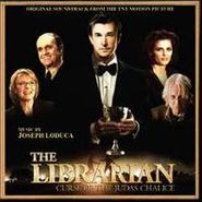 Joseph LoDuca, The Librarian - Curse of the Judas Chalice [OST] (CD)