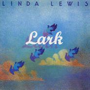 Linda Lewis, Lark (CD)