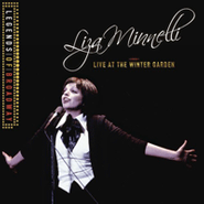 Liza Minnelli, Legends Of Broadway: Live At The Winter Garden (CD)
