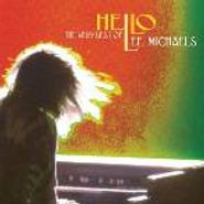 Lee Michaels, Hello: The Very Best Of Lee Michaels (CD)