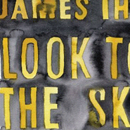 James Iha, Look To The Sky (LP)