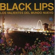 Black Lips, Los Valientes Del Mundo Nuevo (CD)