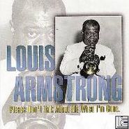 Louis Armstrong, Please Don't Talk About Me When I'm Gone (CD)