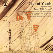 Cult Of Youth, Love Will Prevail (CD)