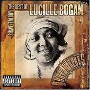 Lucille Bogan, Shave Em Dry: The Best Of Lucille Bogan  (CD)