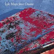 Lyle Mays, Street Dreams (CD)
