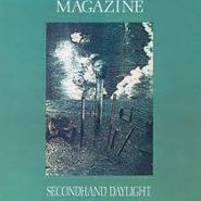 Magazine, Secondhand Daylight (CD)