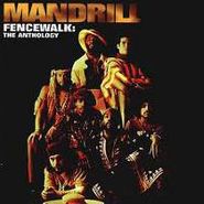 Mandrill, Fencewalk:  The Anthology (CD)