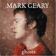 Mark Geary, Ghosts (CD)