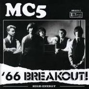 MC5, '66 Breakout! (CD)