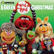 Various Artists, The Muppets: A Green and Red Christmas
