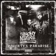 Naughty by Nature, Poverty's Paradise (CD)