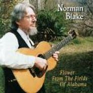 Norman Blake, Flower From The Fields Of Alabama (CD)