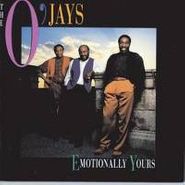 The O'Jays, Emotionally Yours (CD)