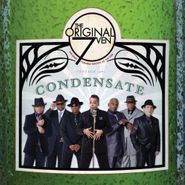 The Original 7ven, Condensate (CD)