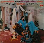 Sonny & Cher, Mama Was A Rock And Roll Singer Papa Used To Write All Her Songs (LP)