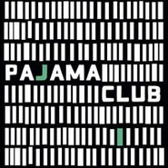 Pajama Club, Pajama Club (CD)