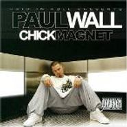 Paul Wall, Chick Magnet (CD)