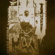 Peste Noire, La Sanie Des Siecles - Panegyrique De La Degenerescence [Import] (LP)