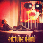 Neon Trees, Picture Show (LP)