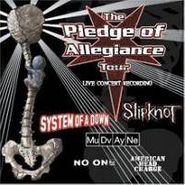 Various Artists, The Pledge Of Allegiance Tour (CD)