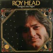 Roy Head, Tonight's the Night (LP)