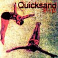 Quicksand, Slip (CD)