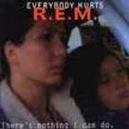 R.E.M., Everybody Hurts (CD)