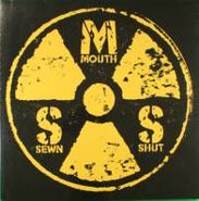 Mouth Sewn Shut, 2009 (LP)