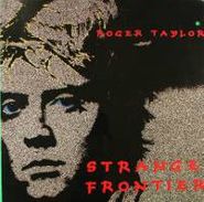 Roger Taylor, Strange Frontier [Japan] (LP)