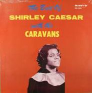 Shirley Caesar, The Best Of Shirley Caesar and The Caravans (LP)